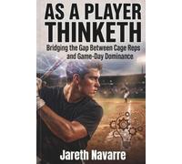 As A Player Thinketh: Building Champions From The Inside Out
