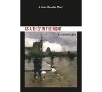 As a Thief in the Night