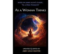As a Woman Thinks