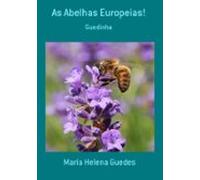 As Abelhas Europeias! (ebook)