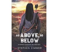 As Above, So Below: A Hongvi Shadow Walker Tale