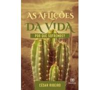 As Aflições Da Vida (ebook)
