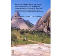 As Águas Subterrâneas Em Zonas Ígneo-metamórficas De Angola