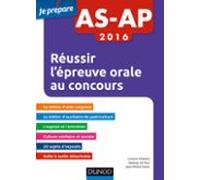 As-ap 2016 Réussir Lépreuve Orale Au Concours (ebook)