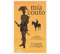 As Areias Do Imperador: A Espada E A Azagaia Livro 2