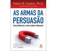 As Armas da Persuasão (Em Portuguese do Brasil)