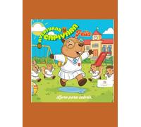 AS AVENTURAS DA CAPIVARA FELIZ (ANIMAIS)