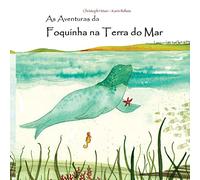 As Aventuras da Foquinha na Terra do Mar