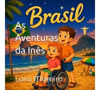 As Aventuras da Inês: Brasil