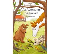 As Aventuras da Lucia 3: A Asa Partida