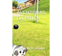 AS AVENTURAS DA PITICA