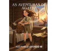 AS AVENTURAS DE ÁGATHA: FENIX