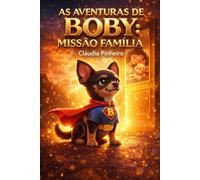 As aventuras de Boby: Missão Família