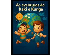 As Aventuras de Kaki e Kunga