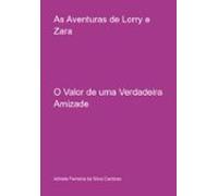 As Aventuras De Lorry E Zara (ebook)