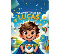 As Aventuras de Lucas: O Herói do Troninho