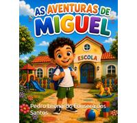 As aventuras de MIguel