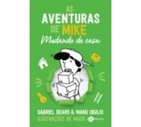 As Aventuras De Mike 3: Mudando De Casa (ebook)