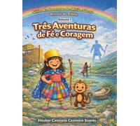 As Aventuras de Miriã e Uu-aa Através da Bíblia: Volume 1 - Miriã e a Arca Gigante - Miriã, Uu-aa e o Gigante que Caiu - Miriã conhece Miriã.