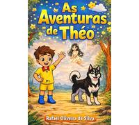 As Aventuras de Théo: O Fantástico Mundo Mágico