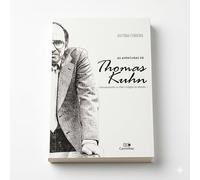 As Aventuras de Thomas Kuhn - Desvendando os Oito Códigos do Mundo