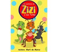 As Aventuras De Zizi E Sua Turma (ebook)