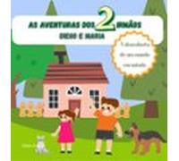 As Aventuras Dos 2 Irmãos (ebook)