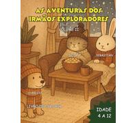 AS AVENTURAS DOS IRMÃOS EXPLORADORES: Volume II