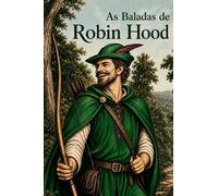As Baladas de Robin Hood