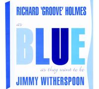 As Blues As They Want To Be