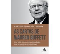 As cartas de Warren Buffett: Lições de investimento e gestão selecionadas das cartas aos acionistas da Berkshire Hathaway (Em Portugues do Brasil)