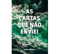 As Cartas Que Não Enviei (ebook)