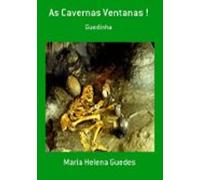 As Cavernas Ventanas ! (ebook)