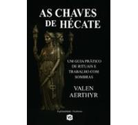 As Chaves De Hécate (ebook)