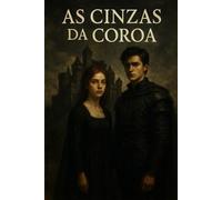 As Cinzas da Coroa (A Coroa de Cinzas)