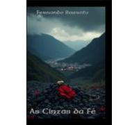 As Cinzas Da Fé (ebook)