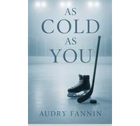 As Cold As You