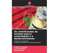 As contribuições do turismo para o crescimento e o desenvolvimento
