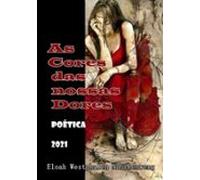 As Cores Das Nossas Dores (ebook)