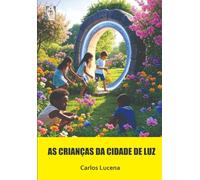 As crianças da cidade de luz