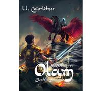 As Crônicas de Olam. Mundo e Submundo - Volume 2