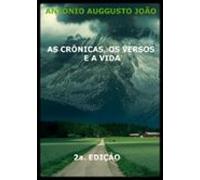 As Crônicas Os Versos E A Vida (ebook)