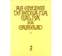 As cruces de pedra na Galiza: 2 (Serie Dia das letras galegas)