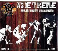 As de Trefle - Majeurs et Vaccines (2 Cds + 1 DVD)