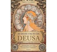 As Doze Faces da Deusa
