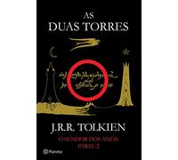 As Duas Torres - O Senhor Dos Anéis Parte 2 (Planeta Portugal)