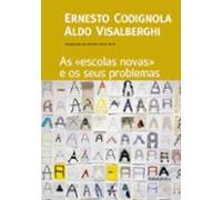 As Escolas Novas E Os Seus Problemas