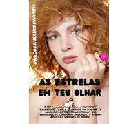 AS ESTRELAS EM TEU OLHAR