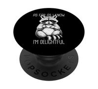As Far as I Know I'm Delightful Raccoon PopSockets PopGrip Adhesivo