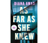 As Far as She Knew: A Novel